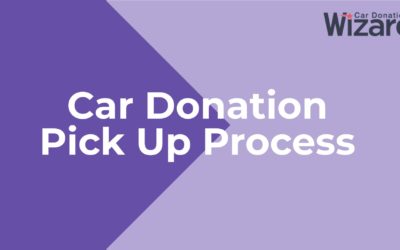 Answers to Your Car Donation Pick Up Questions